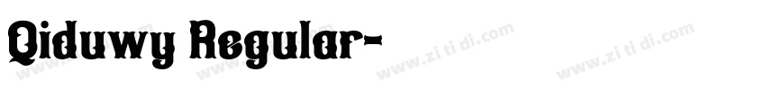 Qiduwy Regular字体转换